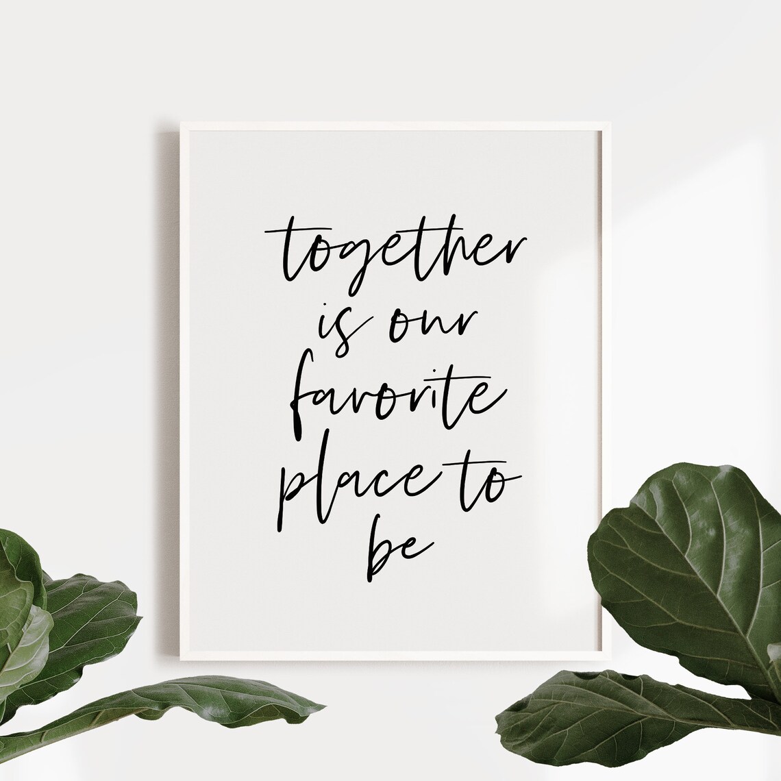 Together Is Our Favorite Place to Be Art Print - Image 3