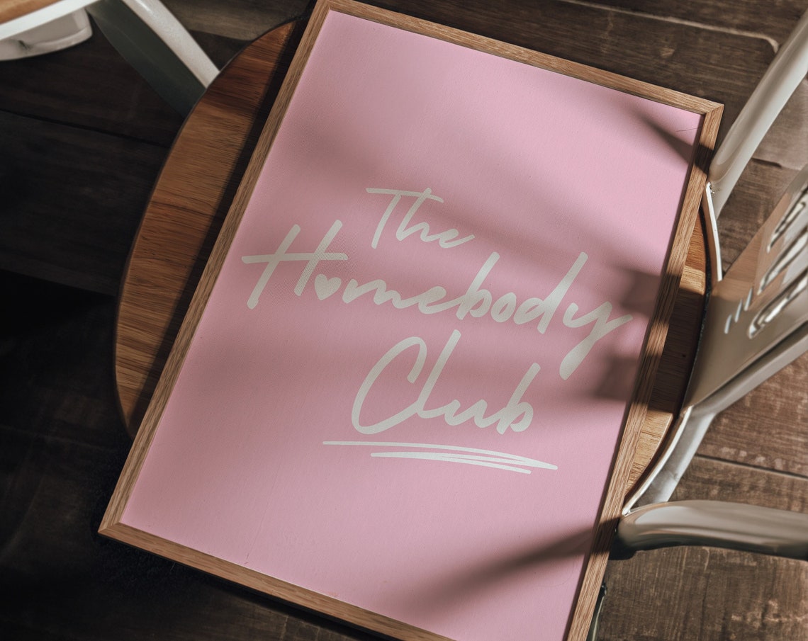 The Homebody Club White Script Solid Pink Cozy Homebody Quote Poster - Image 4