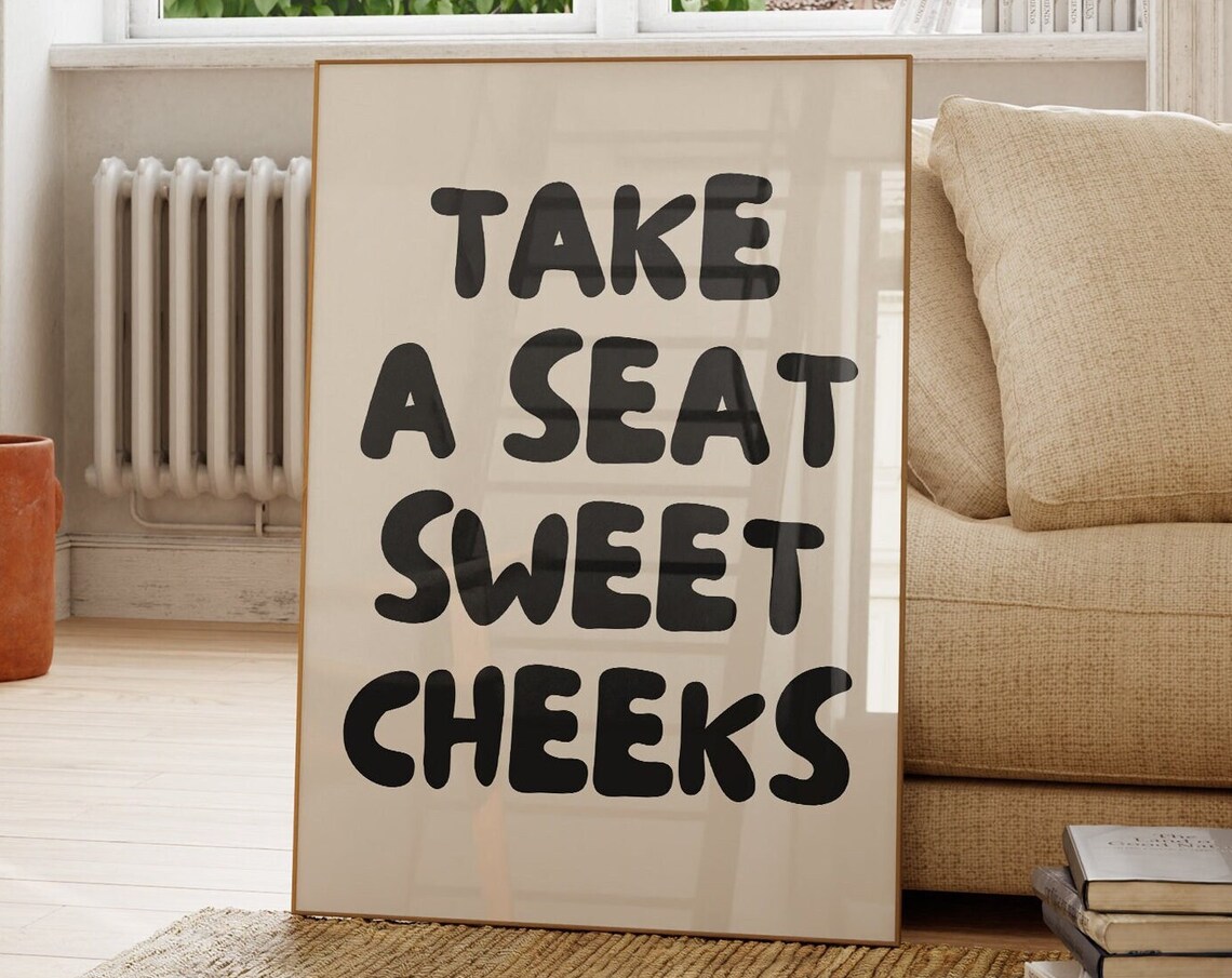 Take A Seat Sweet Cheeks Retro Bathroom Poster
