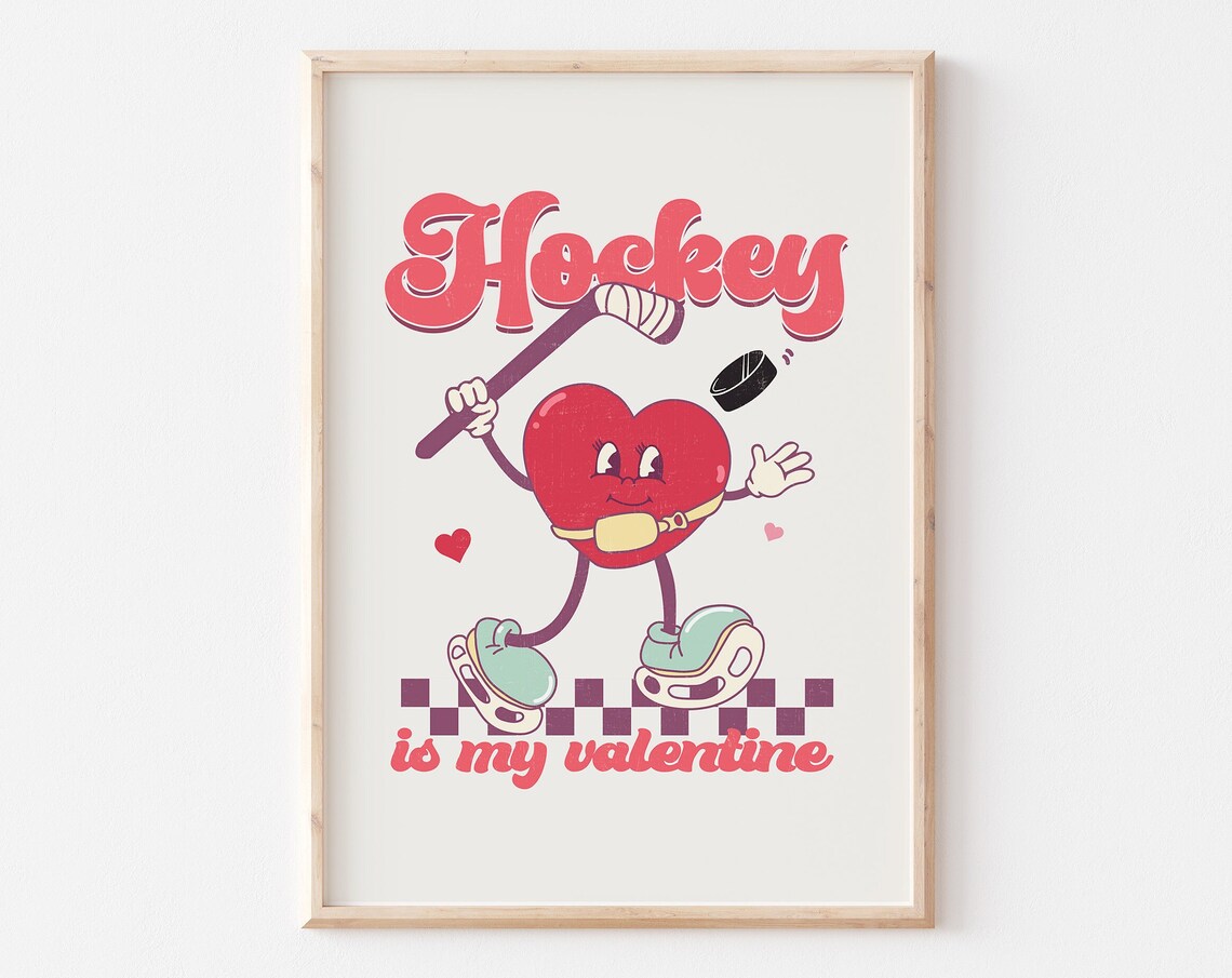 Hockey Is My Valentine Retro Heart Ice Hockey Sports Quote Poster
