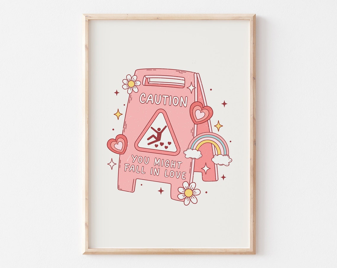Caution You Might Fall In Love Funny Pink Caution Sign Poster
