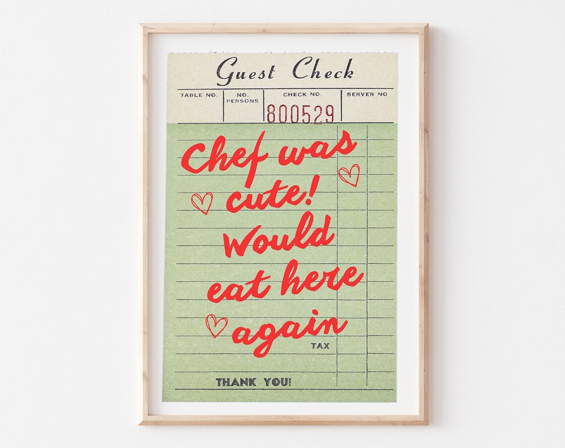 Chef Was Cute Retro Guest Check Kitchen Poster