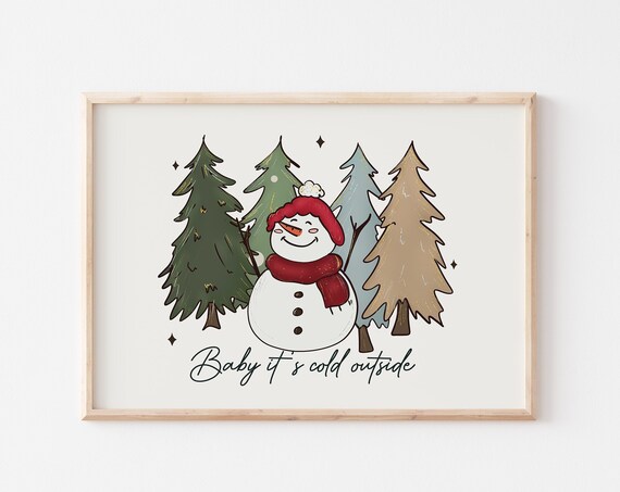Baby Its Cold Outside Christmas Print Retro Christmas Print Groovy Christmas Decor Festive Holiday Print Cute Colorful Christmas Decor