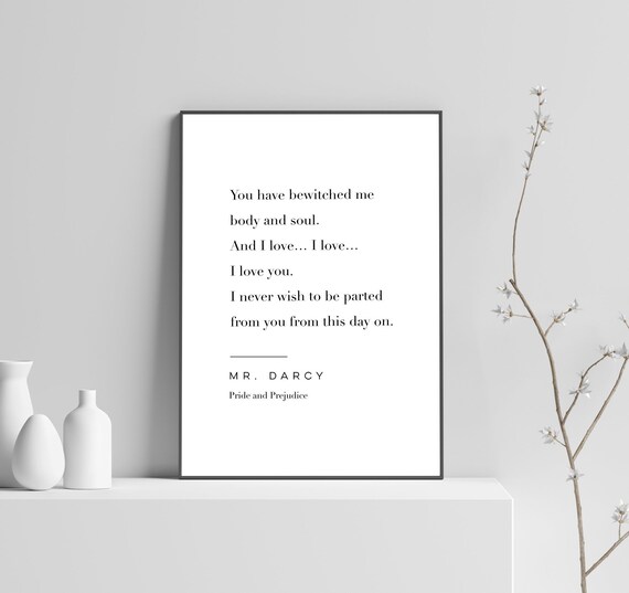 Mr Darcy Romantic Bewitched Me Body And Soul Jane Austen Quote Poster