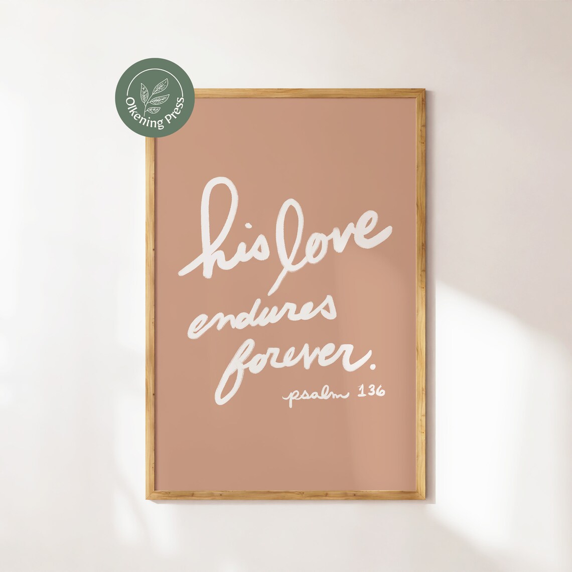 His Love Endures Forever Psalm 136 Terracotta Hand Lettered Script Poster - Image 4