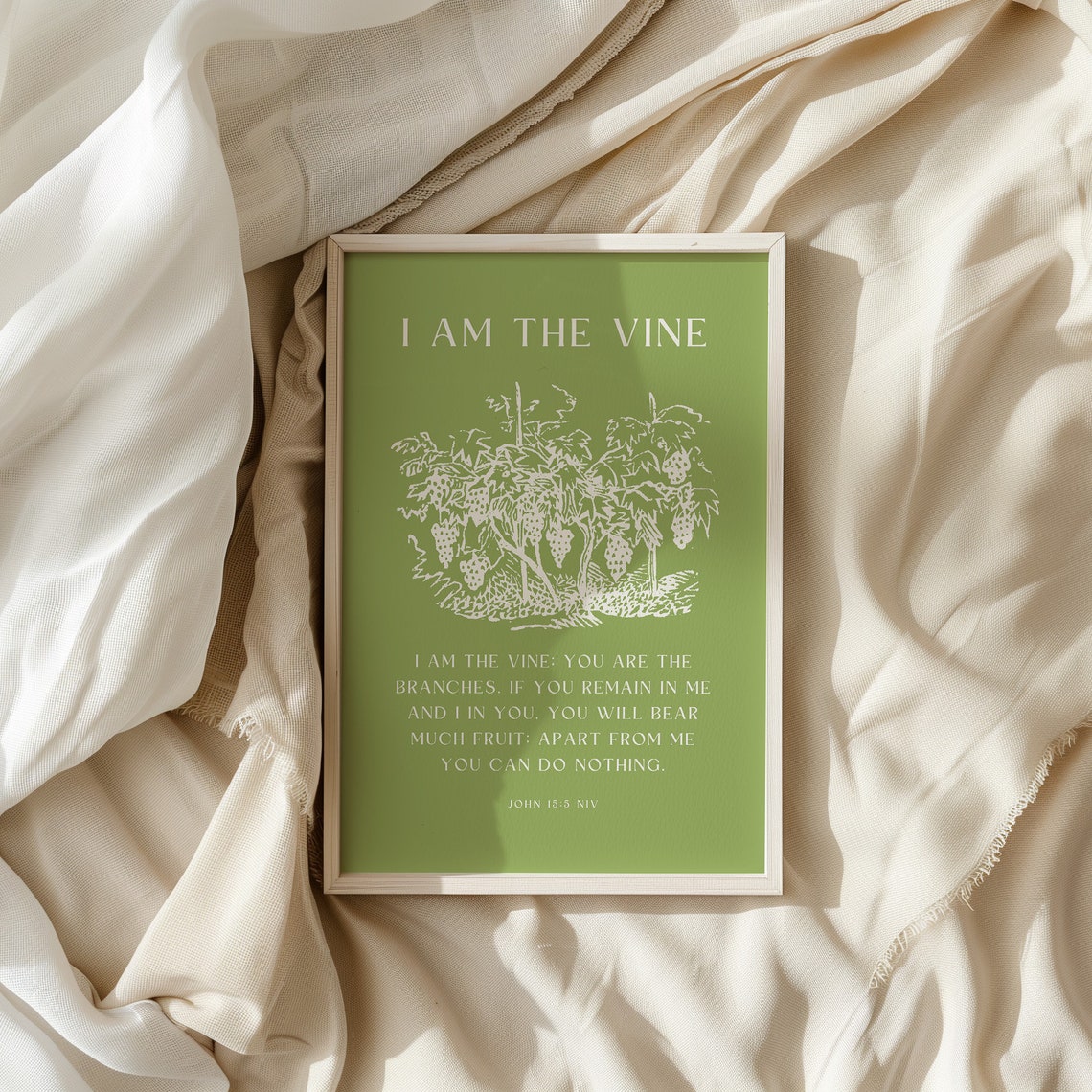 I Am the Vine John 15 Vineyard Green Bible Verse Scripture Poster