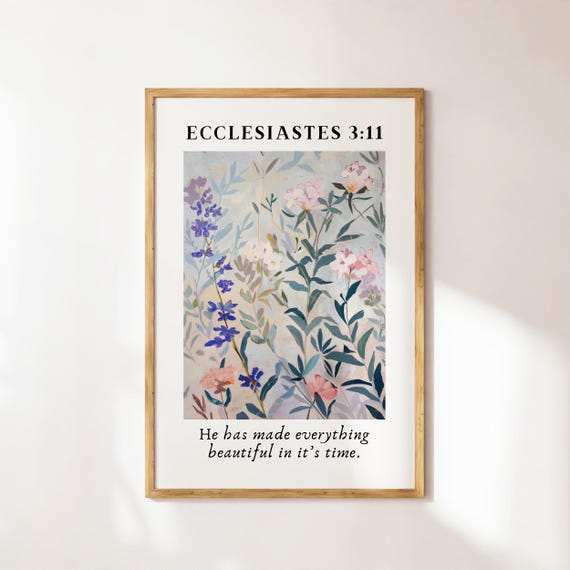 Ecclesiastes 311 Flower Pattern Christian Wall Art Purple Dorm Room Prints Floral Wall Art Bible Verse Decor Minimalist Art