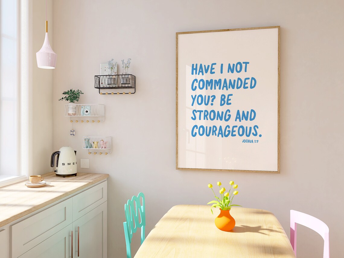 Be Strong and Courageous Joshua 1 9 Blue Brush Lettering Bible Verse Wall Poster - Image 4