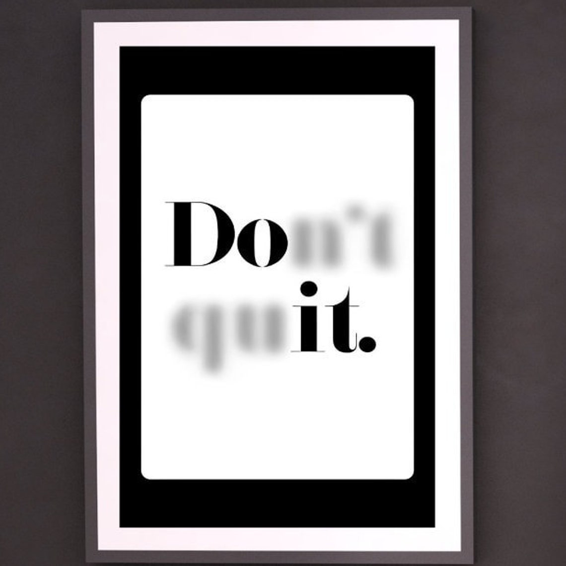 Do It Motivational Quote Minimalist Black White Typography Art Poster