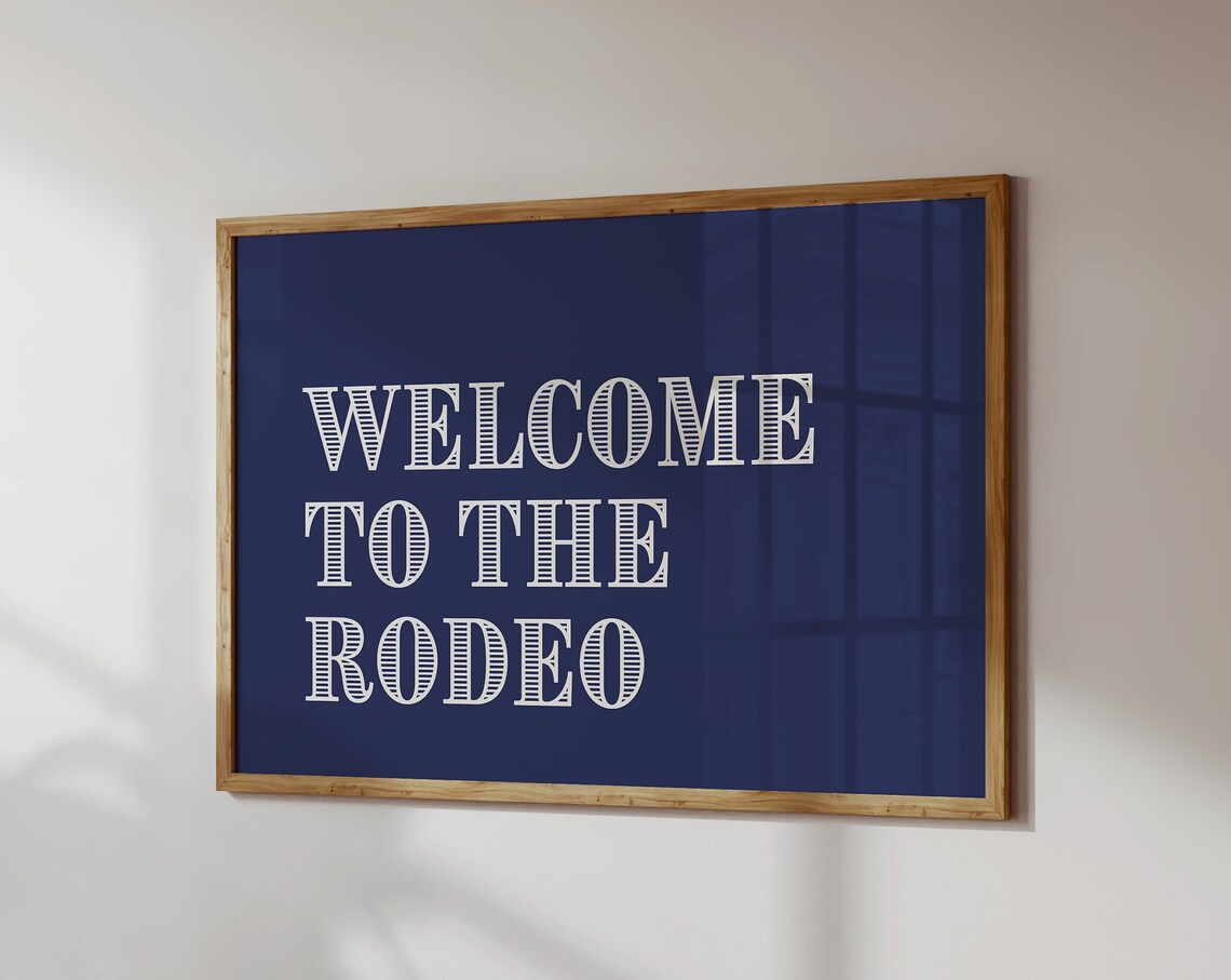 Welcome To The Rodeo Navy Western Striped Typography Art Poster