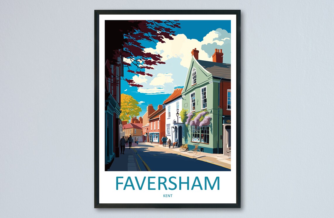 Faversham Kent Historic Market Town Street Colorful Houses Poster