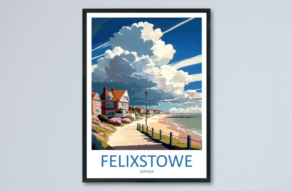 Felixstowe Travel Poster, England Art Print