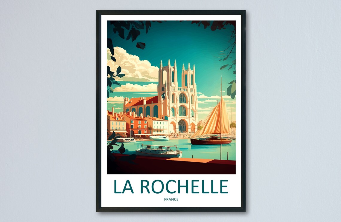 La Rochelle France Historic Old Harbor Cathedral Vintage Travel Poster
