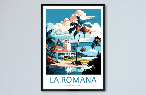 La Romana Travel Print Wall Art Hanging Home Dcor Gift Lovers Caribbean