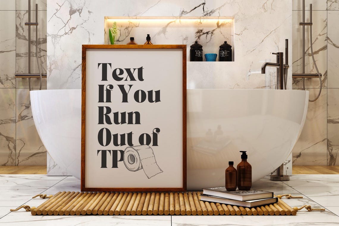 Text If You Run Out Of TP Funny Modern Bathroom Quote Wall Art Poster - Image 4
