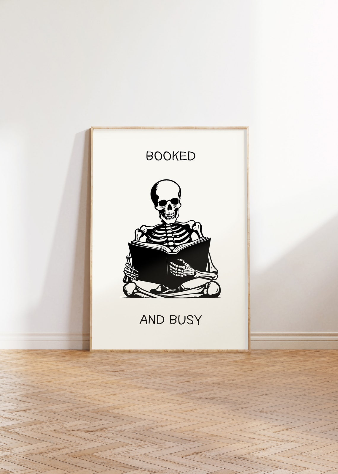 Booked and Busy Skeleton Reading Retro Bookish Quote Wall Poster - Image 3