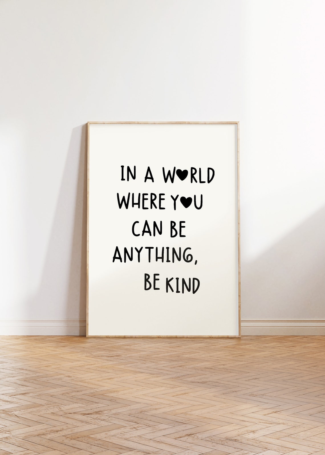 In a World Where You Can Be Anything Be Kind Heart Quote Poster - Image 5