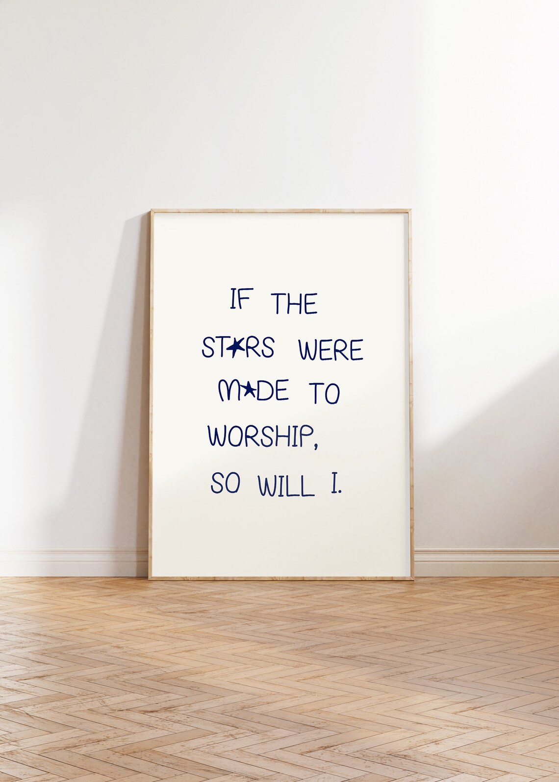 If The Stars Were Made To Worship So Will I, Art Print - Image 4