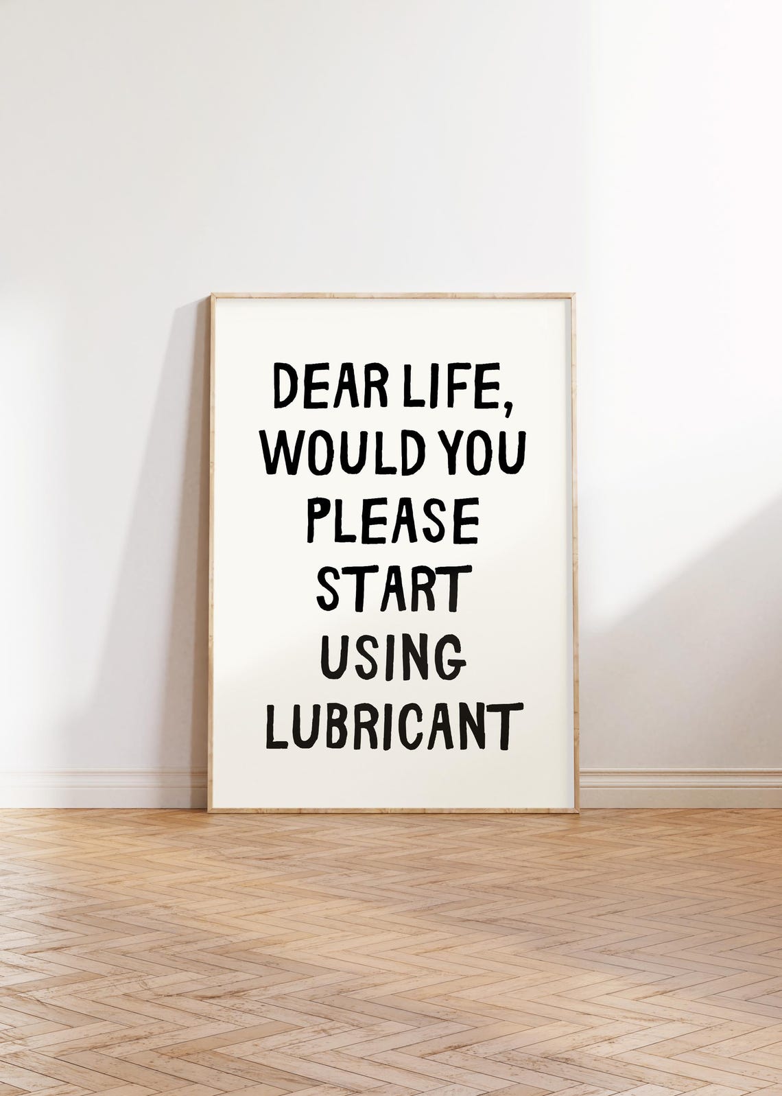 Dear Life Please Use Lubricant Sarcastic Funny Office Wall Art - Image 4