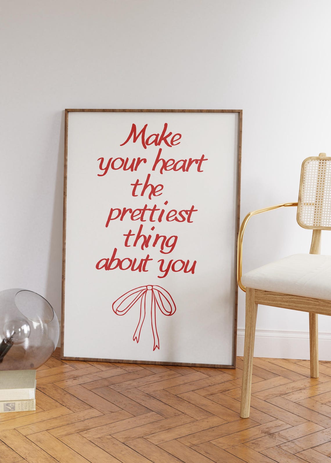Make Your Heart The Prettiest Thing About You Red Quote Poster