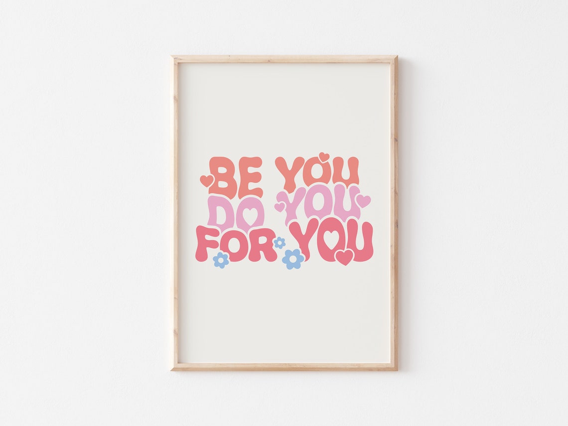 Be You Do You For You Retro Bubble Letter Self Love Quote Poster - Image 5