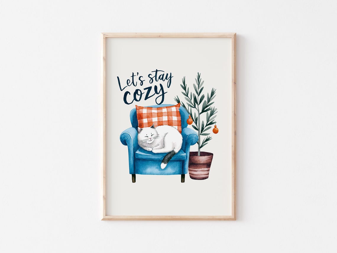 Let's Stay Cozy Sleepy Cat Armchair Winter Cute Animal Poster - Image 4
