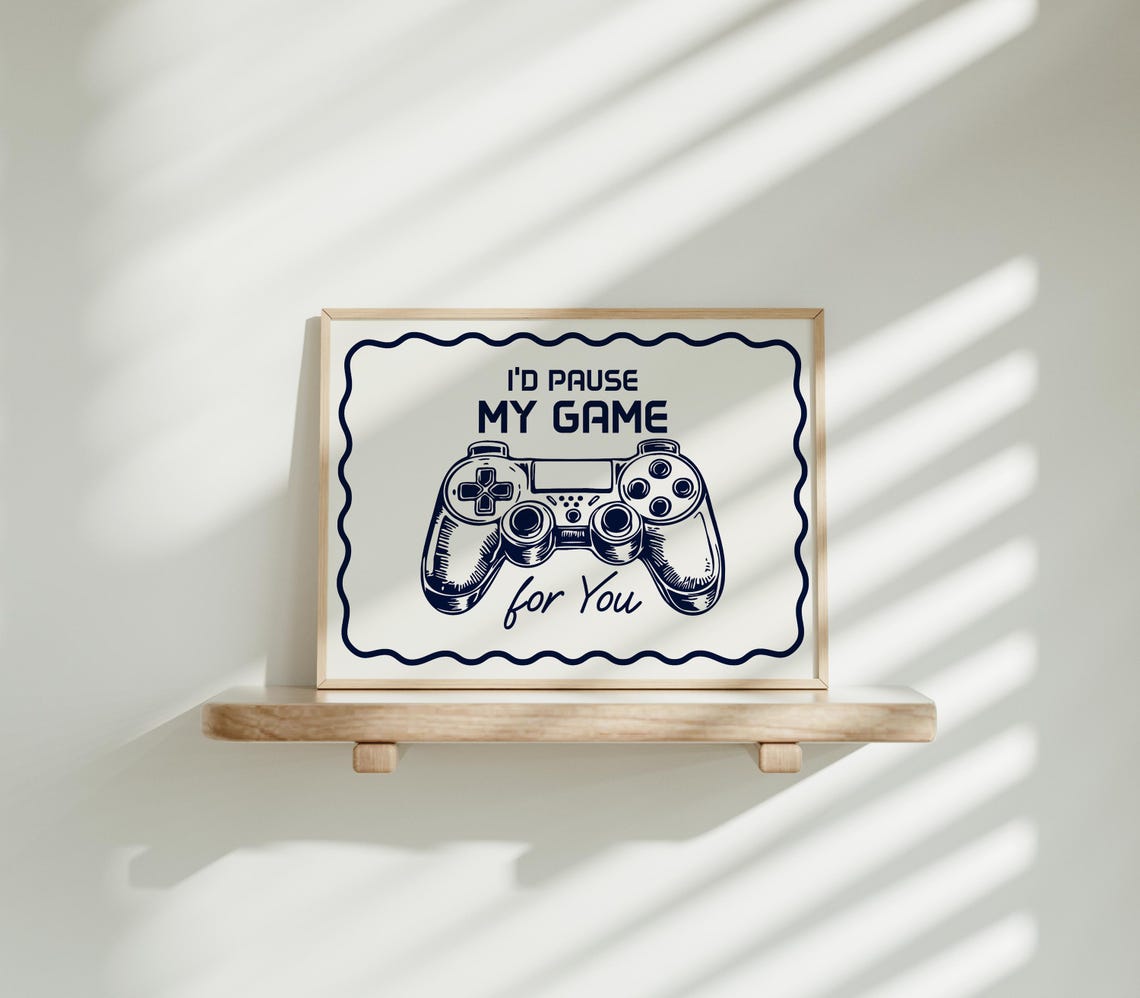 Id Pause My Game For You Sweet Cute Gamer Valentine Love Poster - Image 2