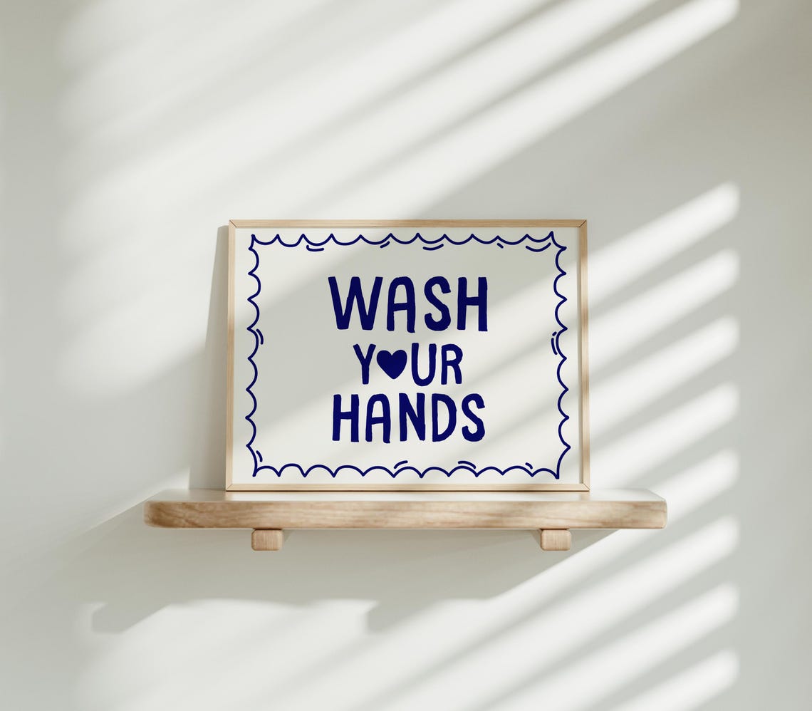 Navy Blue Wash Your Hands Typography Poster for Bathroom Walls - Image 3
