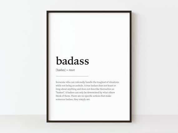 Badass Dictionary Definition Funny Quote Bold Typography Art Poster