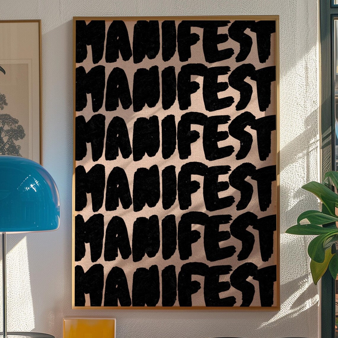 Manifest Typography Poster Print, Black Wall Art