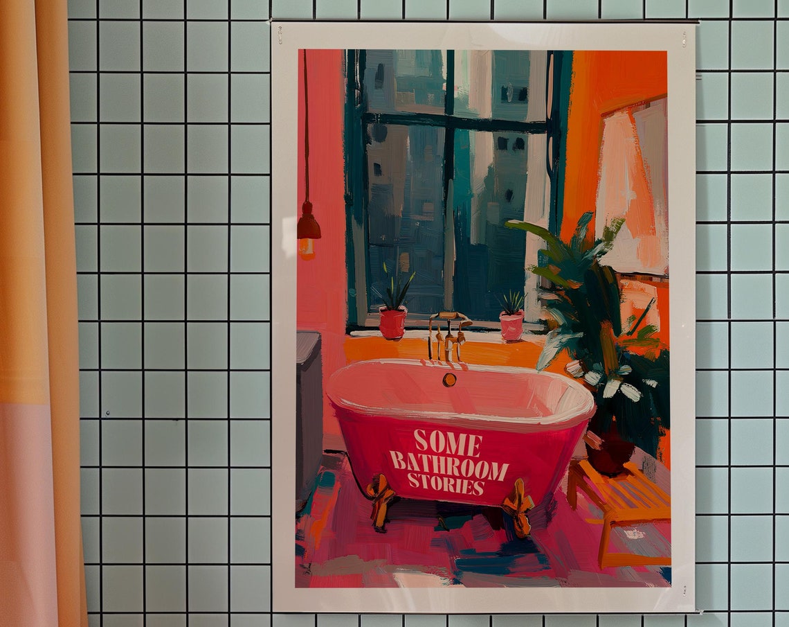 Some Bathroom Stories Pink Bathtub Funny Bathroom Typography Poster