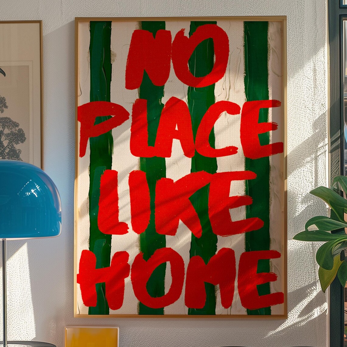 No Place Like Home Typography Poster, Eclectic Maximalist