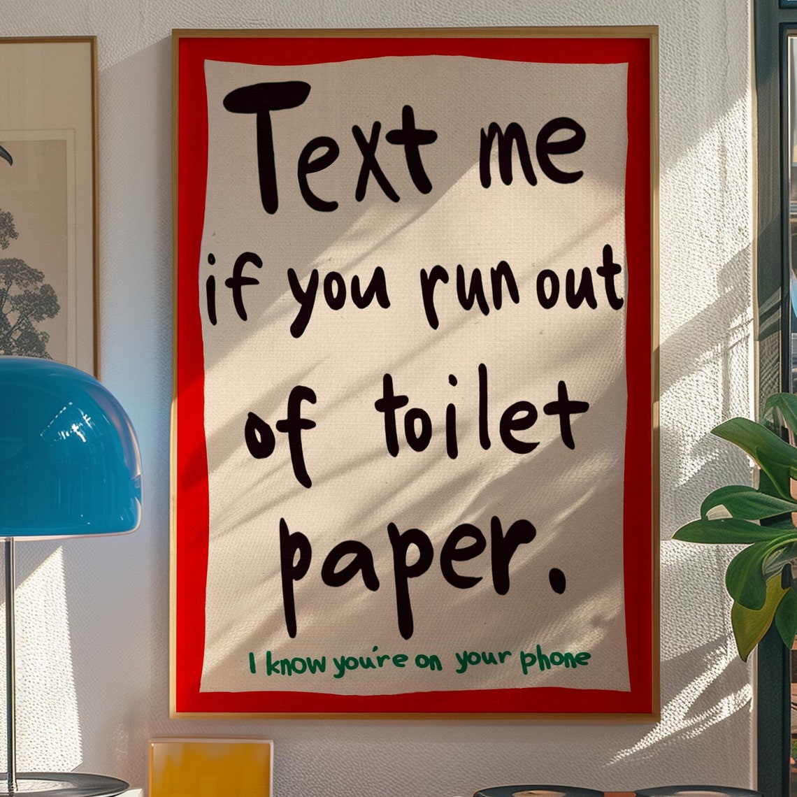 Funny Bathroom Art Print, Text Me Toilet Paper Poster