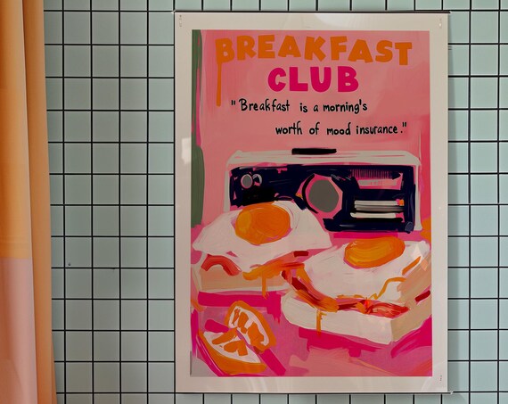 Breakfast Club Funny Quote Fried Eggs Kitchen Retro Art Poster