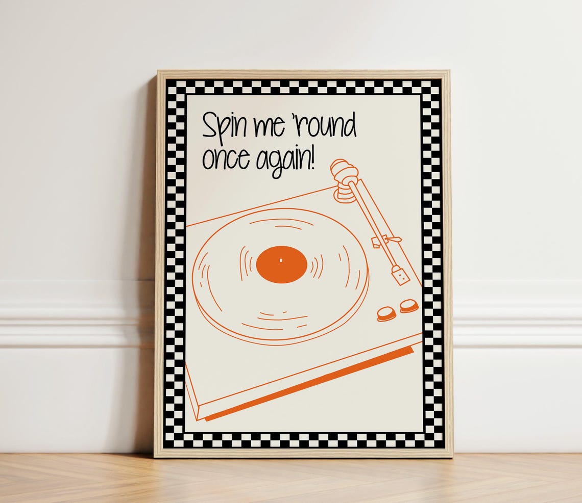 Spin Me Round Once Again Retro Orange Record Player Music Poster