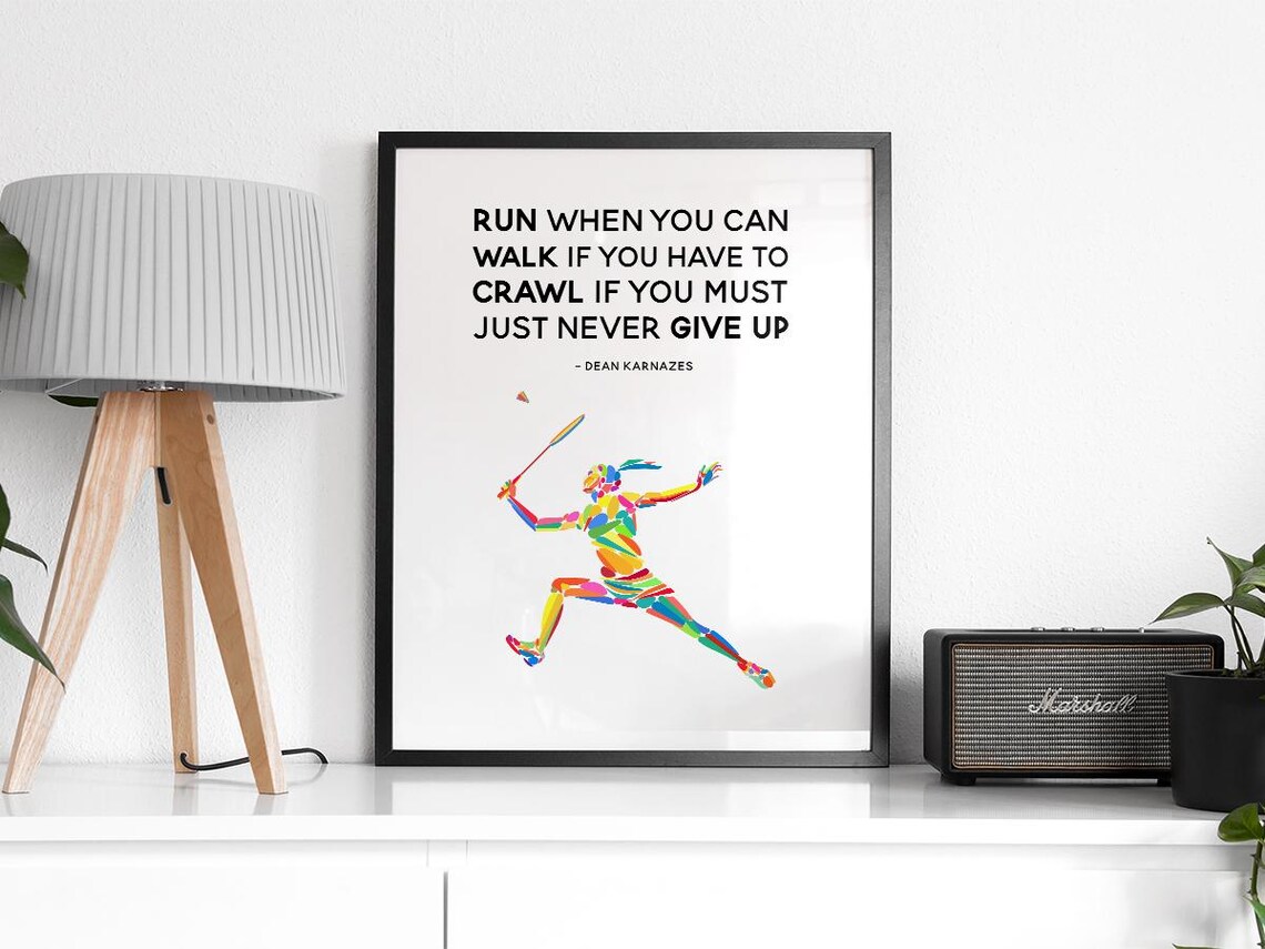 Run Walk Crawl, Never Give Up Quote - Image 2