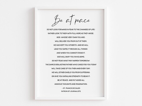 St Francis de Sales Be at Peace Prayer Comforting Faith Poster