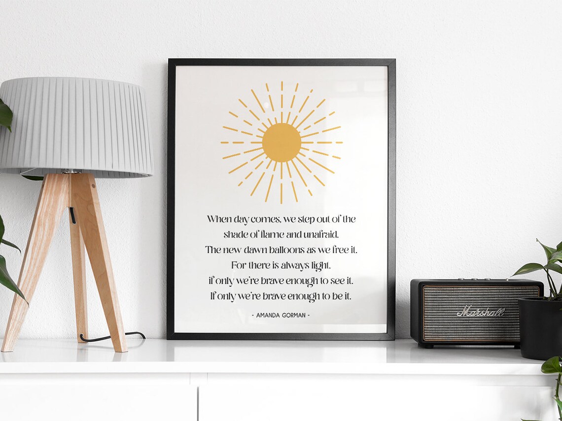 When Day Comes Quote, Amanda Gorman Poem - Image 2