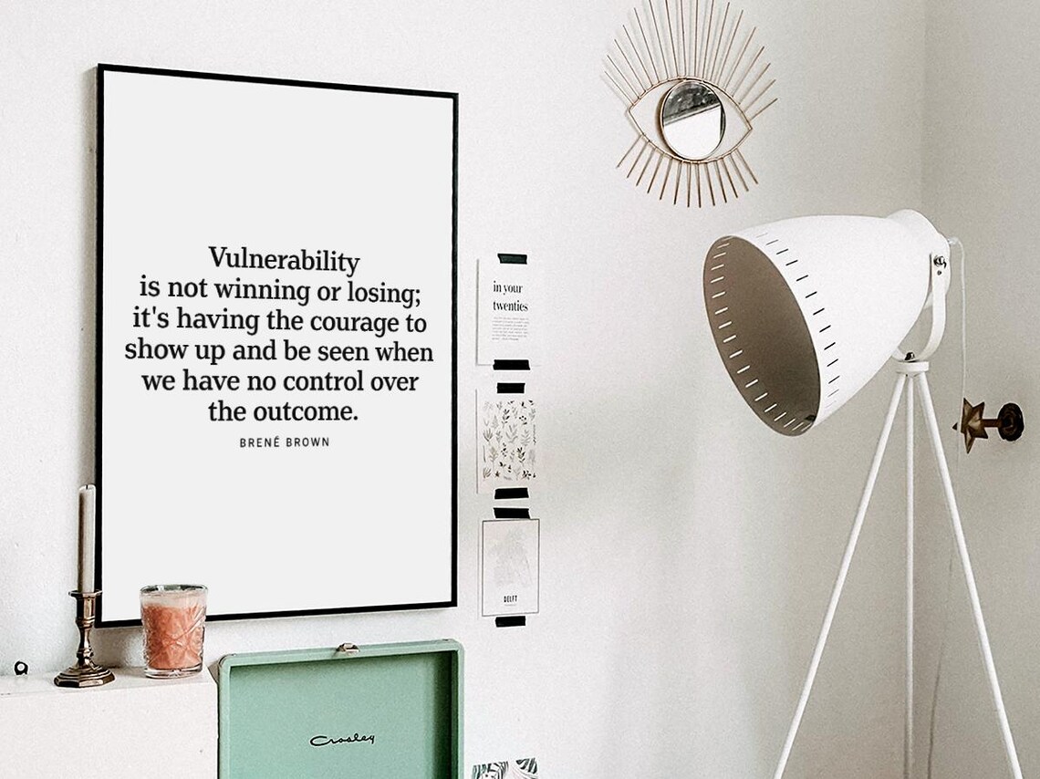 Vulnerability Quote by Brene Brown, Typography - Image 3