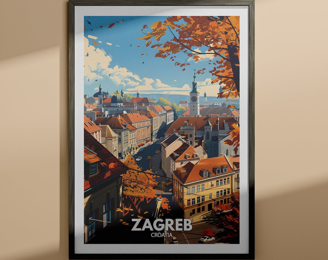 Zagreb Art Print Zagreb Travel Poster Croatia Wall Art Print Croatia Home Decor Travel Wall Art Decor Unique City Poster