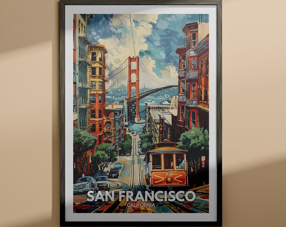 San Francisco California Golden Gate Bridge Cable Car Hill Street Travel Poster