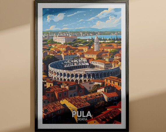 Pula Croatia Roman Amphitheater Old Town Coast Travel Poster