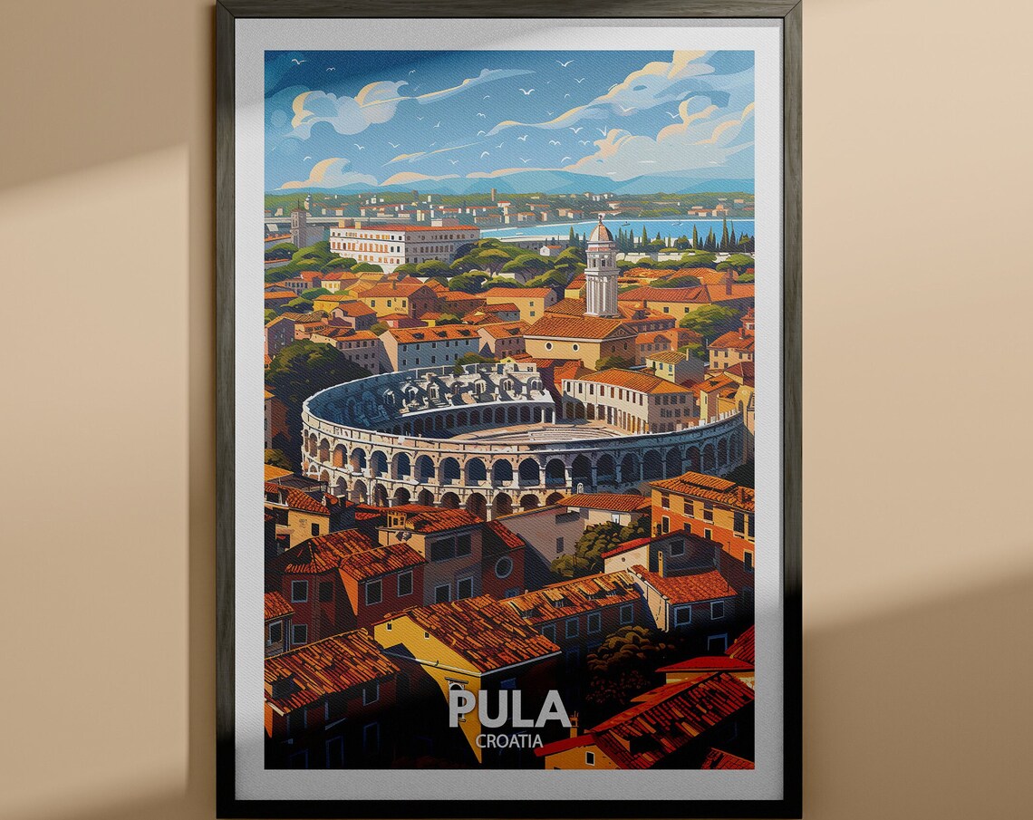 Pula Croatia Roman Amphitheater Old Town Coast Travel Poster
