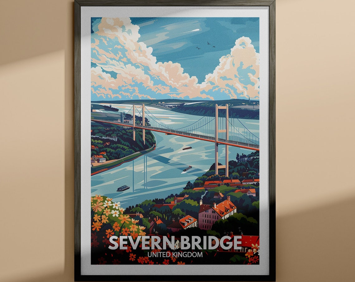 Severn Bridge Art Print Severn Bridge Travel Poster United Kingdom Wall Print United Kingdom Home Decor Travel Poster Unique City