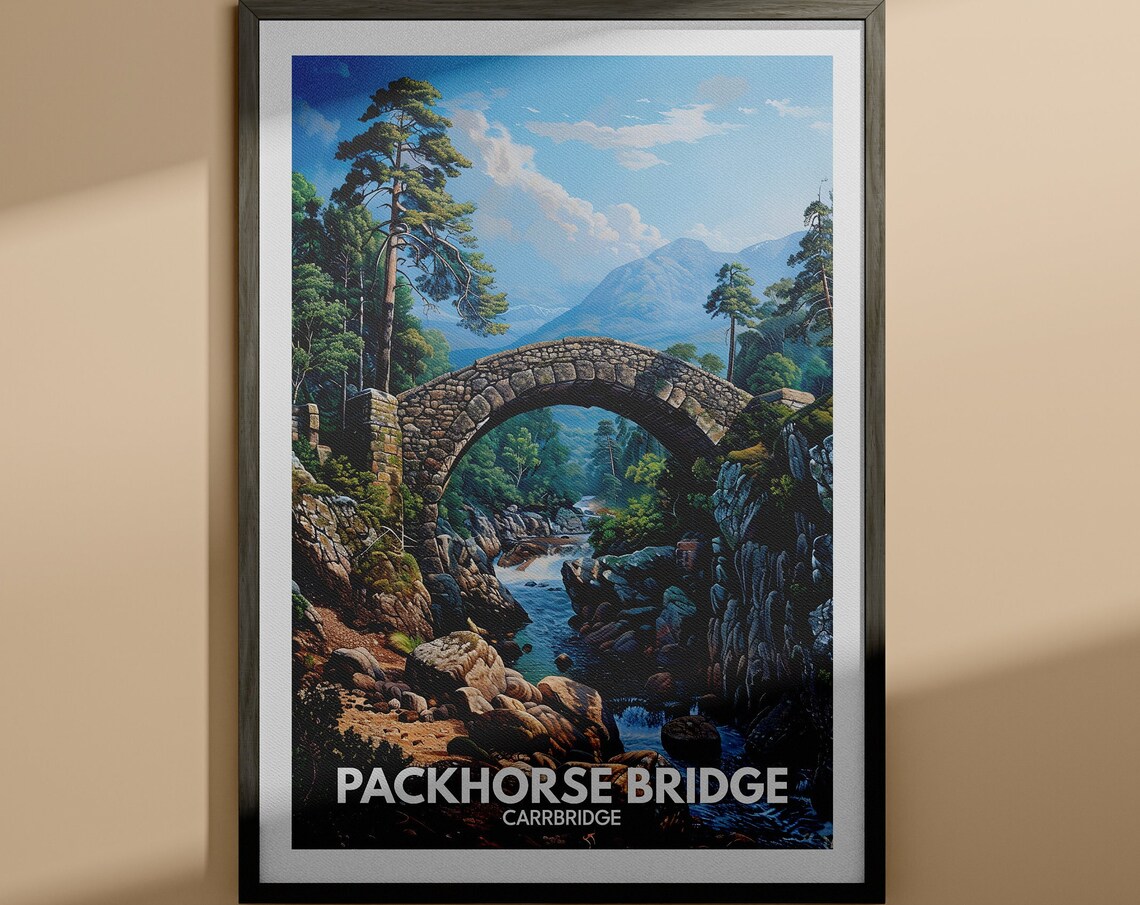 Packhorse Bridge Carrbridge Stone Arch Bridge Scotland Travel Poster