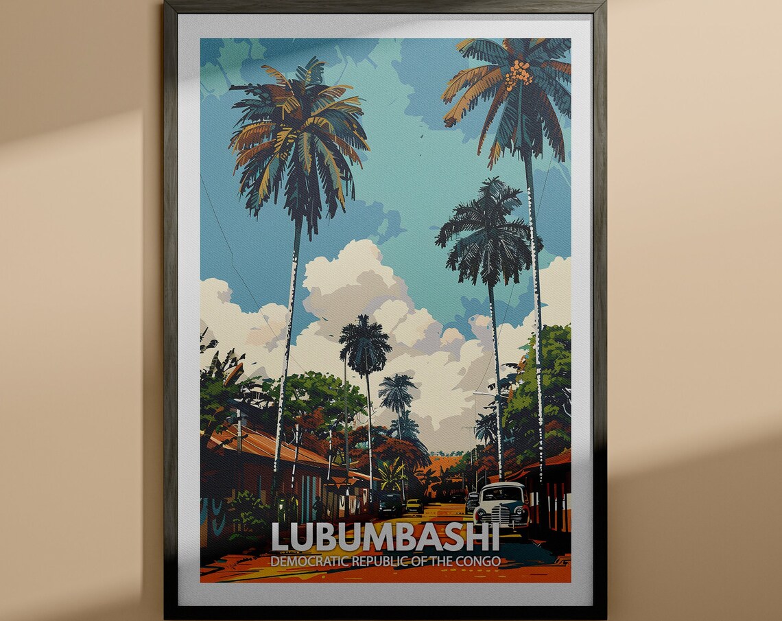 Lubumbashi Print Lubumbashi Travel Poster Democratic Republic Of The Congo Wall Art Print Democratic Republic Of The Congo Home Decor