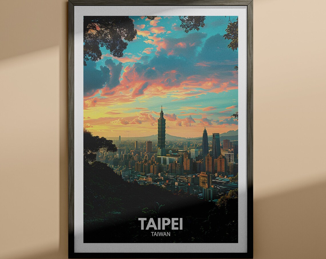Taipei Taiwan Hilltop View Taipei 101 Sunset Clouds Travel Poster