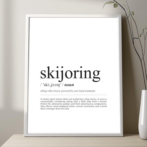 Skijoring Dictionary Definition Typography Minimalist Winter Sport Poster
