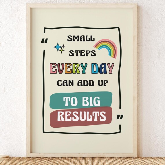 Small Steps Every Day Poster Motivational Quote Colorful Rainbow Decor