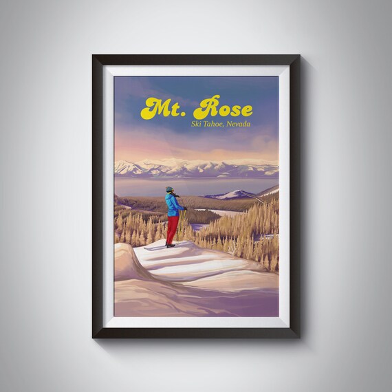 Mount Rose Ski Tahoe Vintage Ski Resort Art Print